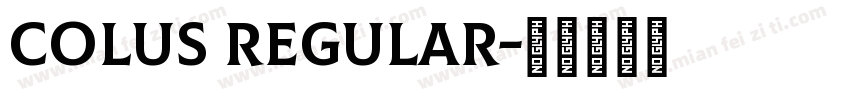 Colus Regular字体转换